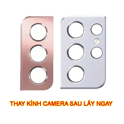 Thay kính camera sau Galaxy S21 | S21 Plus | S21 Ultra chính hãng hàng chuẩn zin lấy ngay